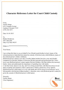 Character Reference Letter for Court Child Custody-01 – Best Letter ...