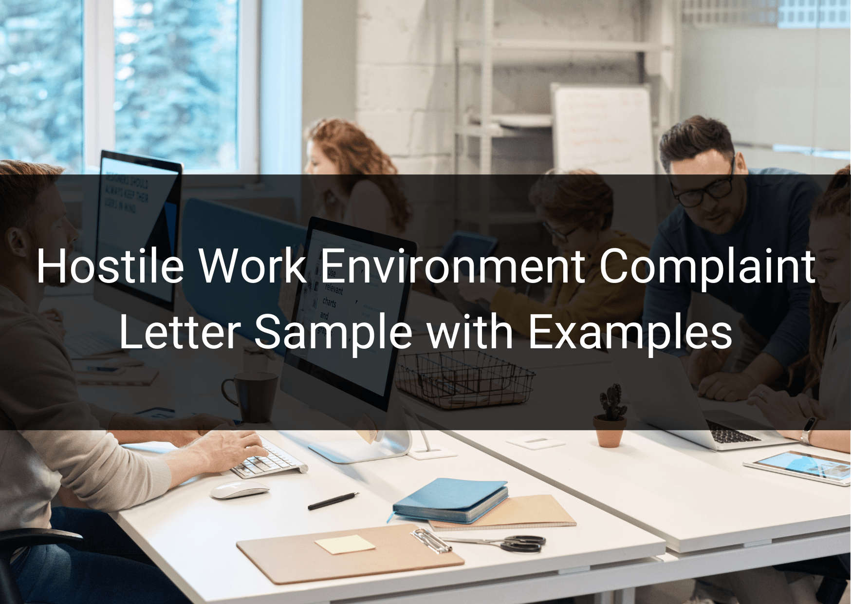 Sample Letter Of Hostile Work Environment